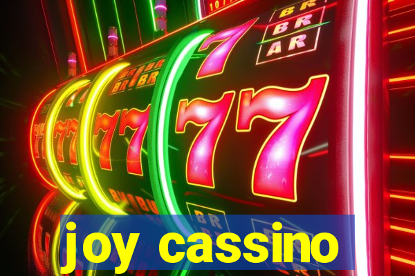 joy cassino